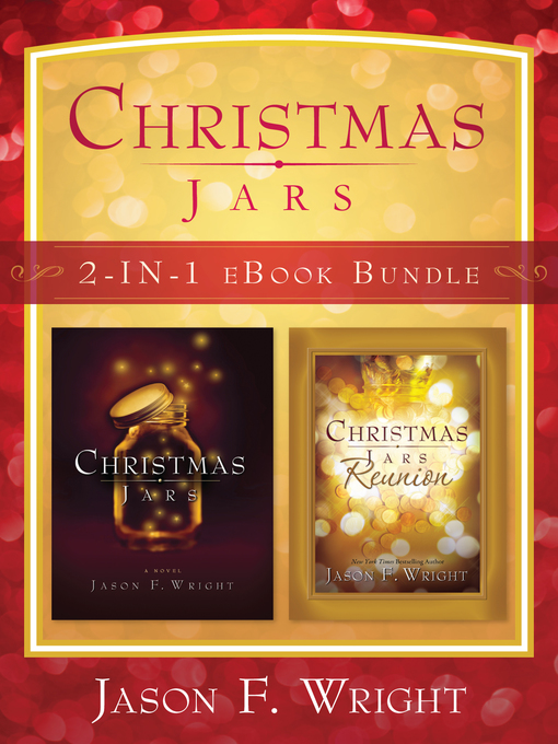 Title details for Christmas Jars 2-in-1 eBook Bundle by Jason F. Wright - Available